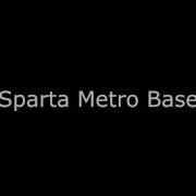 Sparta Metro Base