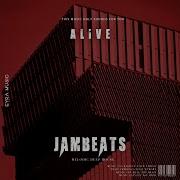 Jambeats Alive