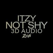 Itzy Not Shy 3D