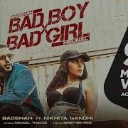 Bad Boy X Bad Girl By Badshah Feat Nikhita Gandhi Starring Mrunal Thakur