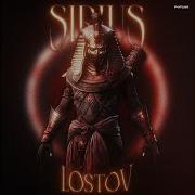 Lostov Sirius Super Slowed