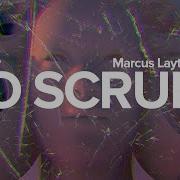 Tom Enzy No Scrubs Marcus Laytont