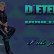 Dieter Bohlen Style I Like You