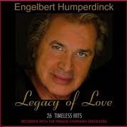 Engelbert Humperdinck Legacy Of Love