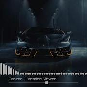 Panzer Location Slowed Car Music