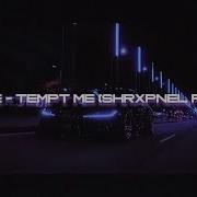 Lihte Tempt Me Shrxpnel Remix