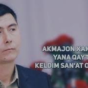 Yana Qaytib Keldim Sanat Olamiga Мр3