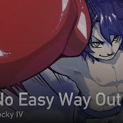 No Easy Way Out На Русском