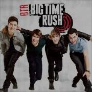 Big Time Rush Famous