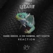 Gianni Ruocco Le Roi Carmona Guti Legatto Reaction Black Lizard