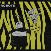 Plastic Robots Circus Extended Mix