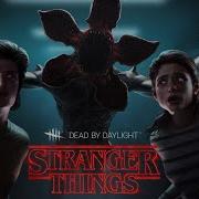 Dead By Daylight Stranger Things Theme