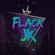 Flackjk Official Intro