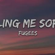 Killing Me Softly Lyrics