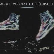 Move Your Feet Like This By 4B