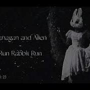 Run Rabbit Run Flanagan And Allen Slowed