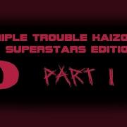 Triple Trouble Kaizo Mix Superstars Part 1