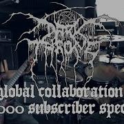 Darkthrone Quintessence Global Collaboration Cover 50 000 Subs Special