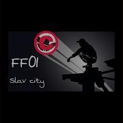 Ff01 Slav City