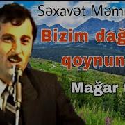 Səxavət Məmmədov Fəda Olsun Canım Sənə Binəqədi Kəndi