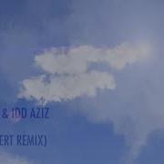 Pippi Ciez Idd Aziz Riziki Lost Desert Remix