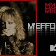 Mylene Farmer Meffondre Remix