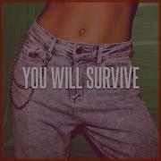 You Will Survive Instrumental Exclusive Special For Euro Mania Dagoth