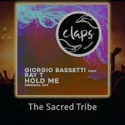 Hold Me Feat Ray T Original Mix Giorgio Bassetti Ray T