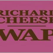 Richard Cheese