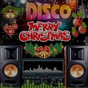 Italo Disco Music Jingle Bell Rock Last Christmas Nonstop Christmas Songs Medley Disco