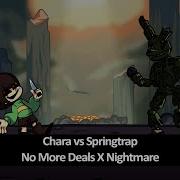 Fnf Mashup Chara Vs Springtrap No More Deals X Nightmare