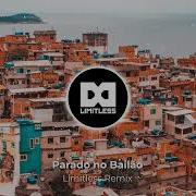 Parado No Bailo Remix