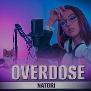 Overdose Natori Tanri