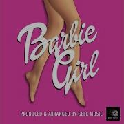 Geek Music Barbie Girl