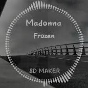 Madonna Frozen 8D