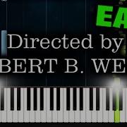 Directed By Robert B Weide Piano Easy Remix