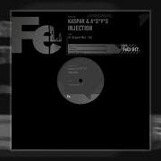 A S Y S Kaspar Injection Original Mix