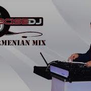 2018 Armenian Mix Precise Dj