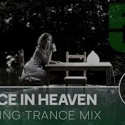 Best Of Uplifting Trance Mix Trance In Heaven 53