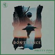 Don T Dance Pretty Pink Feat Mark V