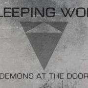 Demons At The Door Sleeping Wolf