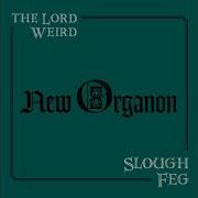 Slough Feg New Organon