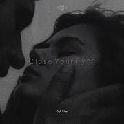 Close Your Eyes Soft Deep