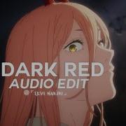 Dark Red Edit Audios