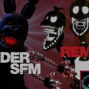 Murder Fnaf Sfm Song