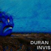 Duran Duran Invisible