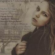 Angelica S Exclusively Remixed