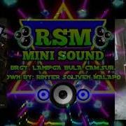 Rsm Mini Sound Paslow Dj Noelmix