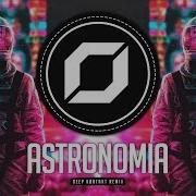 Prog Trance Tony Igy Astronomia Deep Køntakt Remix