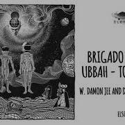 Ubbah Brigado Crew